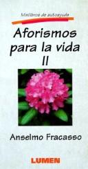 Aforismos Para LA Vida Ii/Phrases About Life