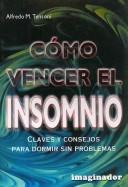 Como Vencer El Insomnio / How to Beat Insomia