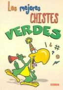 Los Mejores Chistes Verdes / The Best Green Jokes