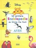 My Very First Encyclopedia With Winnie the Pooh and Friends. Birds