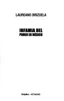 Infamia Del Poder En Mexico/ Disgrace of Power in Mexico