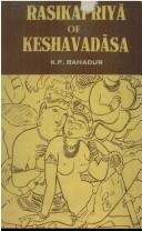 The Rasikapriya of Keshavadasa