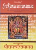 Shri Ramacharitamanasa or the Holy Lake of the Acts of Rama