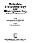 Methods in Biotechnology and Bioengineering (For Pharmaceutical & Other Biosciences)
