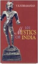 101 Mystics of India