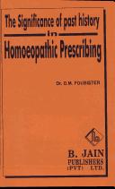 The Significance of Past History in Homoeopathy Prescribing