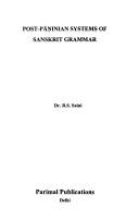 Post Paninian Systems of Sanskrit Grammar