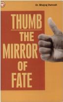 Thumb! The Mirror of Fate: Thumb Astro-Palmistry
