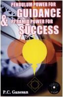 Pendulum Power for Guidance and Pyramid Power for Success