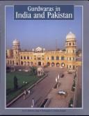 Gurdwaras in India and Pakistan