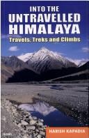 Into the Untravelled Himalaya