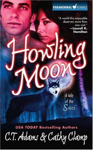Howling Moon (A Tale of the Sazi, Book 4)