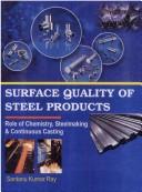Surface Quality of Steel Products: Role of Chemistry, Steel Making and Continuous Casting