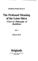 The Profound Meaning of the Lotus Sutra - 2 Vols.: Tien-tai Philosophy of Buddhism