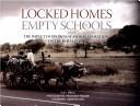 Locked Homes Empty Schools: The Impact of Distress Seasonal Migration on the Rural Poor