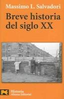 Breve Historia Del Siglo XX/Brief History of XX Century (Historia / History)