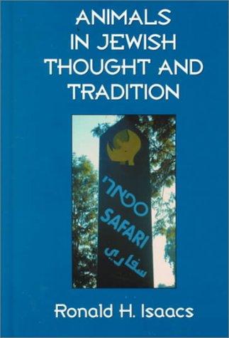 Animals in Jewish Thought and Tradition