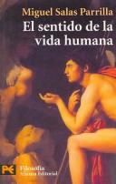 El sentido de la vida humana/ The Sense of the Human Life