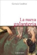 La Nueva Galanteria