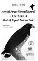 Birds of Tapanti National Park, Costa Rica
