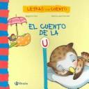 El Cuento De La U / The Story of U