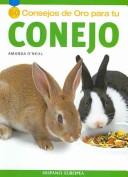 50 Consejos De Oro Para Tu Conejo/ Gold Metal Guide, Rabbit