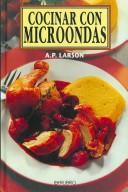 Cocinar con microondas/ Microwave Cooking