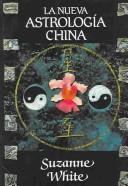 LA Nueva Astrologia China