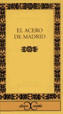 El acero de Madrid
