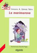 La Marimorena (El Grillo Rojo/ the Red Cricket)