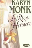 La Rica Heredera