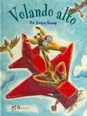 Volando alto/ Flying High
