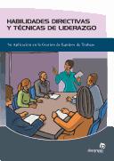 Habilidades Directivas Y Tecnicas De Liderazgo (Gestion Empresarial)