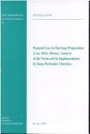 Pastoral Care in Marriage Preparation (Can. 1063): History, Analysis of the Norm and Its Implementation by Some Particular Churches