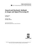Neural and Stochastic Methods in Image and Signal Processing III
