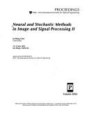 Neural and Stochastic Methods in Image and Signal Processing II