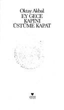 Ey gece kapını kapat