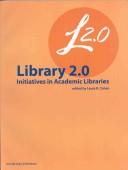 Library 2.0 Initiatives in Academic Libraries