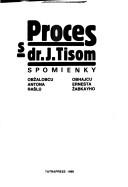 Proces s dr. J. Tisom