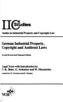 German Industrial Property, Copyright, and Antitrust Laws