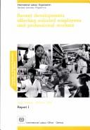 Recent Developments Affecting Salaried Employees and Professional Workers