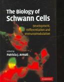 Biology of Schwann Cells: Development, Differentiation and Immunomodulation