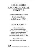 The Roman Small Finds from Excavations in Colchester, 1971-79