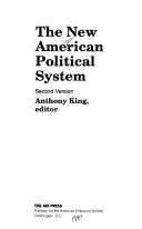 The New American political system
