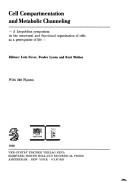 Cell Compartmentation and Metabolic Channeling