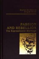 Passion and rebellion