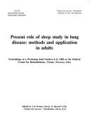 Present Role of Sleep Study in Lung Disease