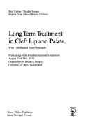 Long Term Treatment in Cleft Lip and Palate