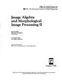 Image Algebra and Morphological Image Processing II