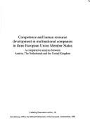 Competence and Human Resource Development in Multinational Companies in Three European Union Member States